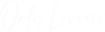 Only Lovers